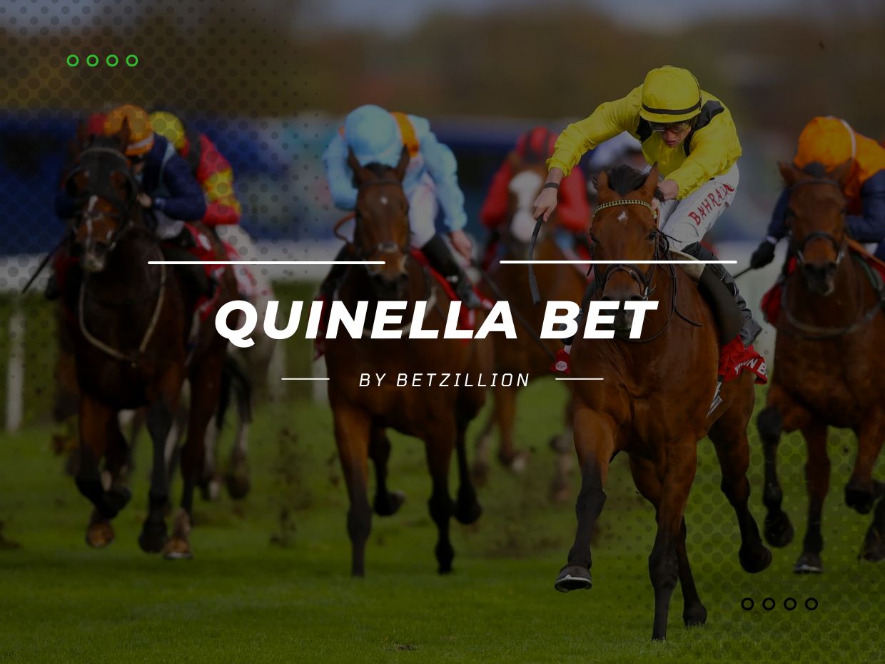 What Is a Quinella - How to Place a Quinella Box Bet