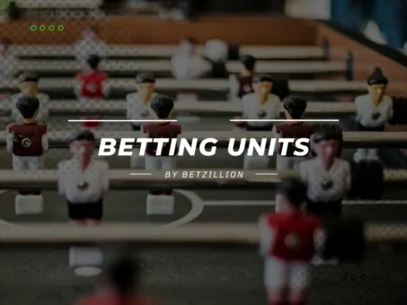 Betting Units