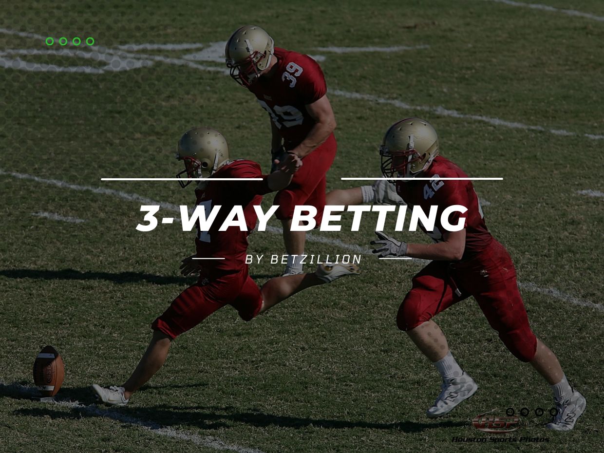 3-Way Betting Explained