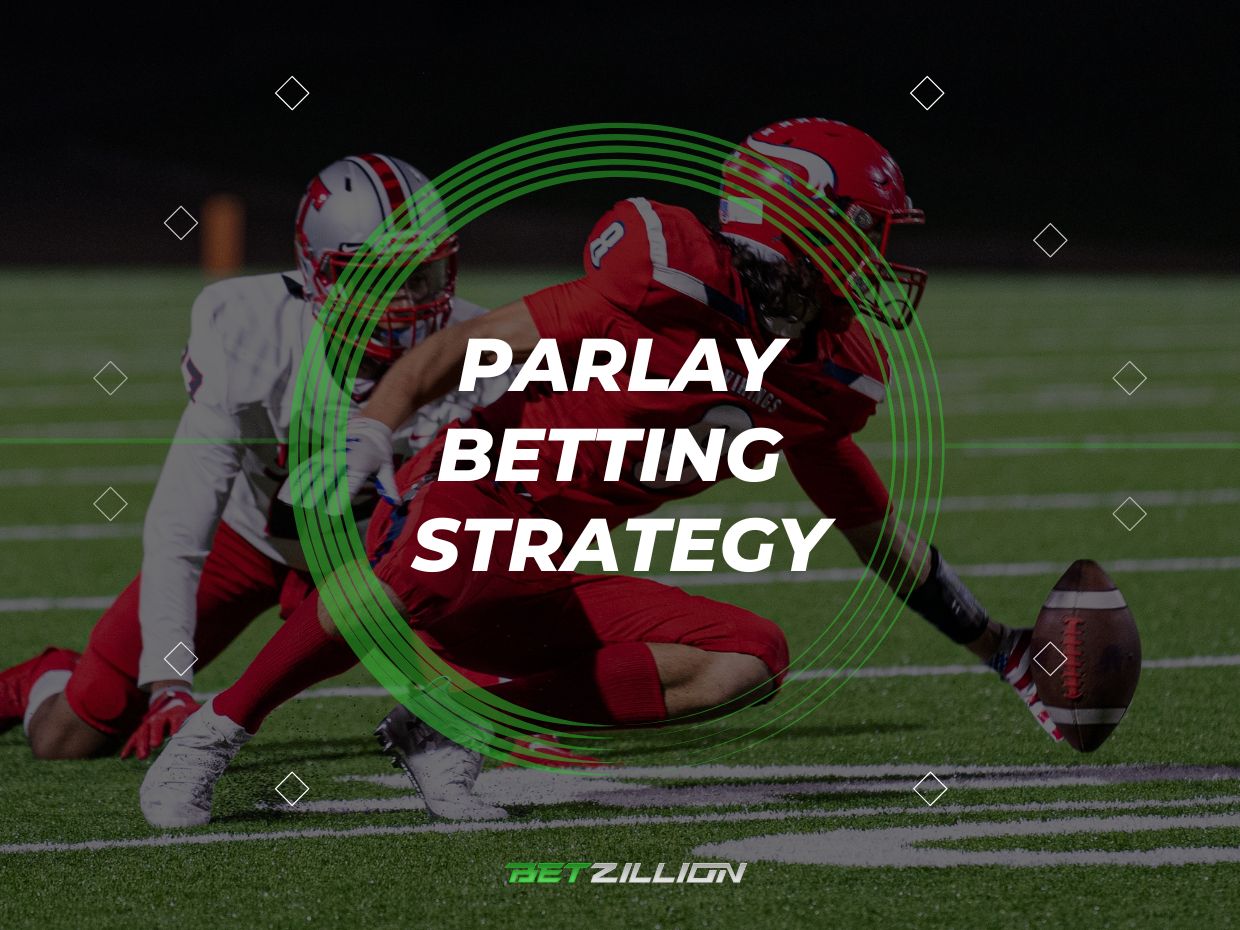 Parlay Sports Betting Strategy