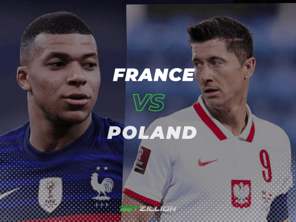 France Vs. Poland Betting Tips & Predictions (2022 Qatar World Cup)