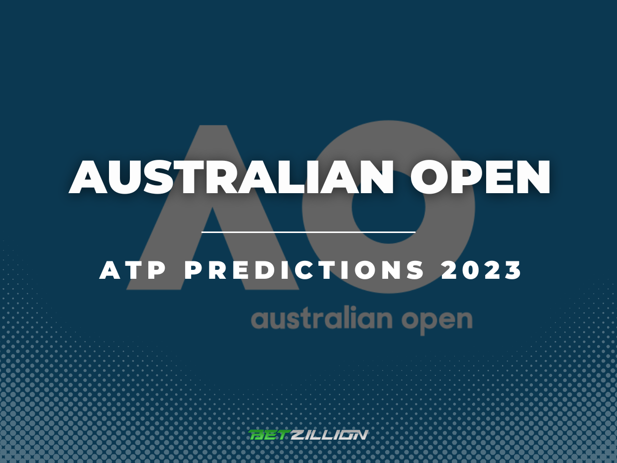 ATP 2023 Australian Open Betting Odds and Predictions for Men’s Tennis Grand Slam Event