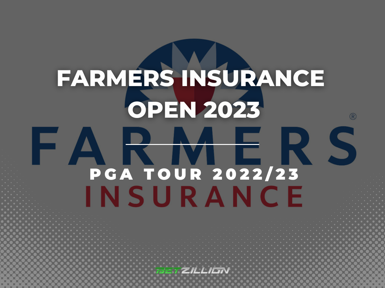 Farmers Insurance Open 2023 Betting Tips & Predictions (PGA Tour 2022/23)