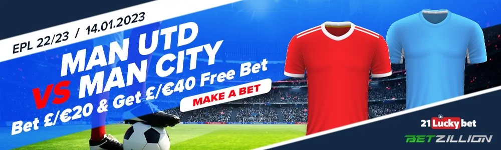 Man Utd vs Man City EPL 2022/23 Betting Bonus