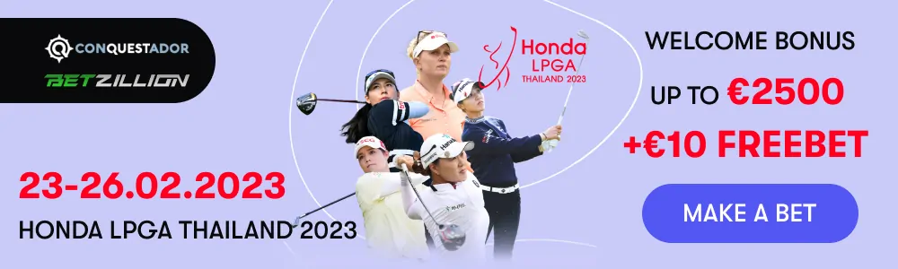 Honda LPGA Thailand 2023 Betting Bonus