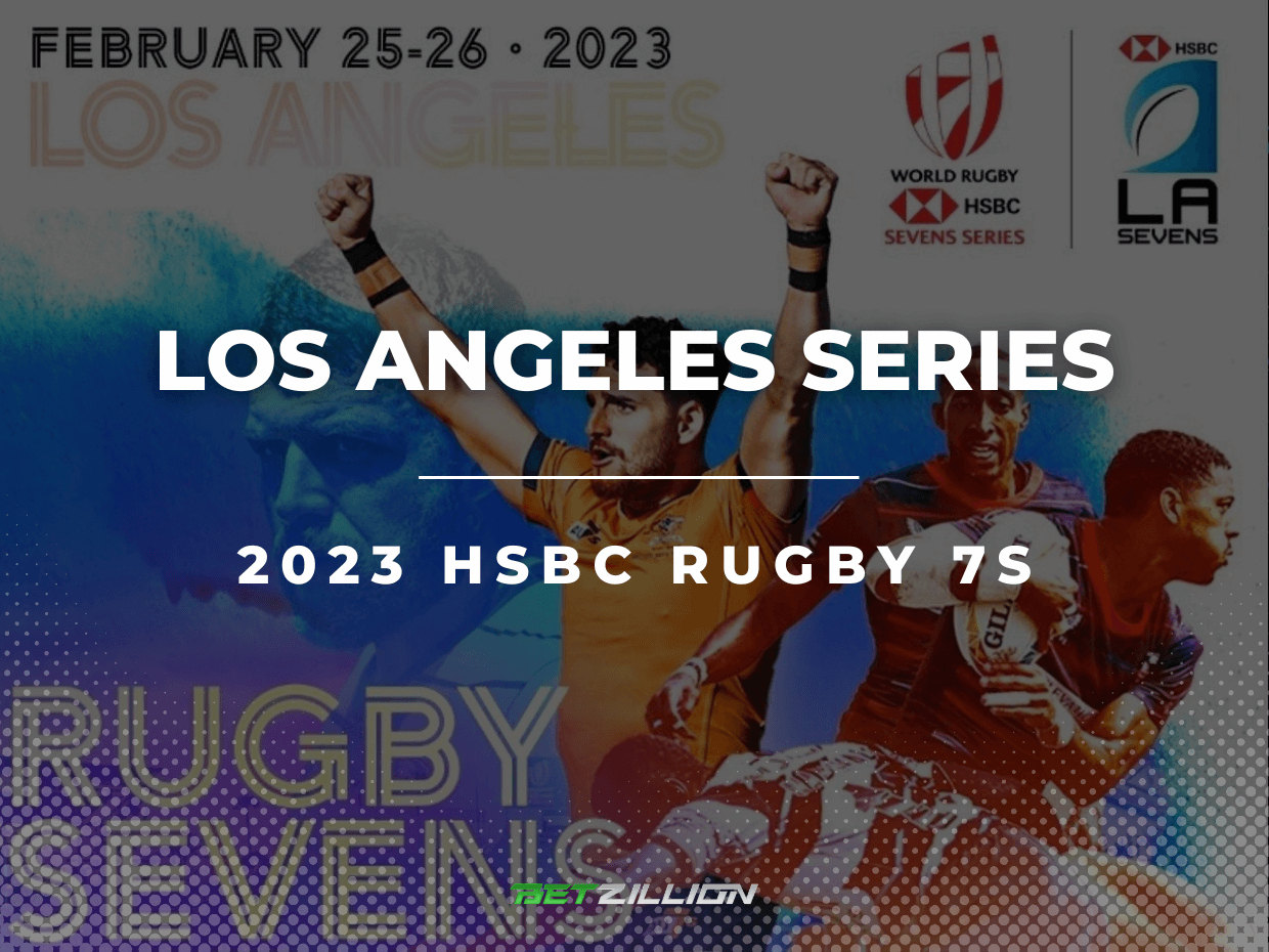 2023 HSBC World Sevens Series Predictions (Rugby 7s Los Angeles)