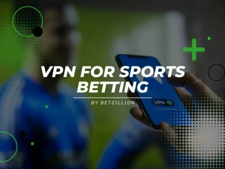 Vpn For Sports Betting
