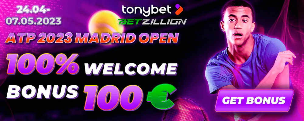 ATP 2023 Madrid Open Betting Bonus