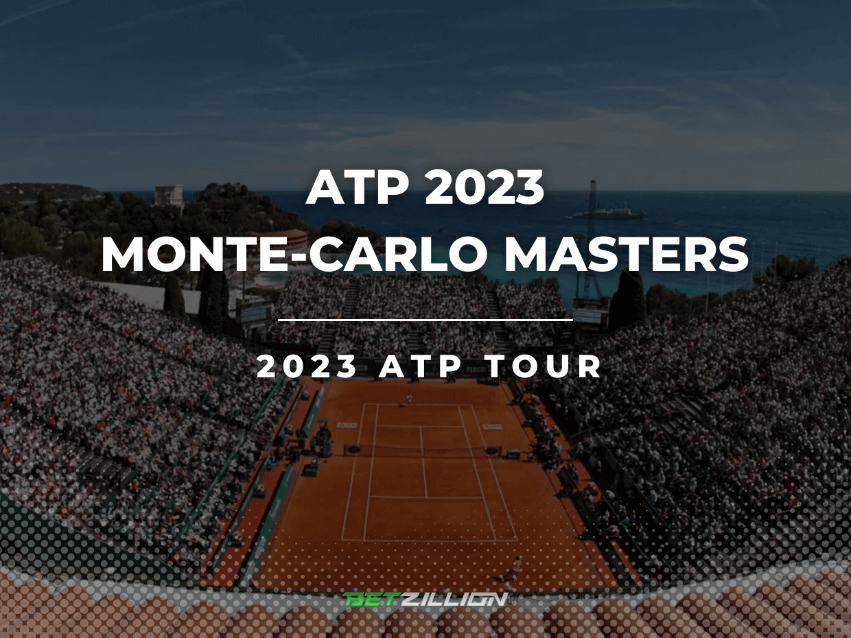ATP 2023 MonteCarlo Masters Betting Tips & Predictions 2023 ATP Tour
