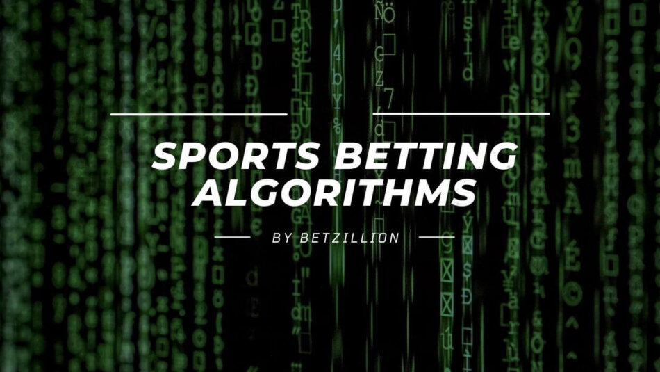 Best Sports Betting Algorithms