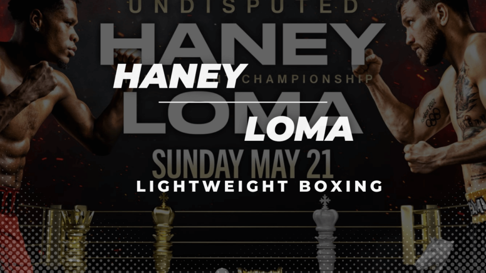 Devin Haney vs Vasiliy Lomachenko Betting Tips & Predictions | Haney vs Loma Odds