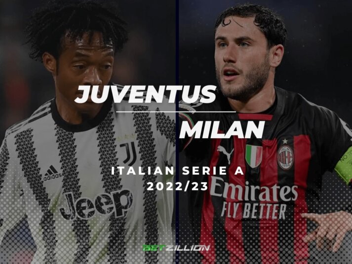 Juventus Vs. Milan Betting Odds, Predictions & Winning Tips (Serie A 2022/23)
