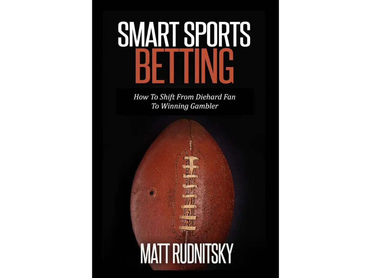 Smart Sports Betting by Matt Rudnitsky