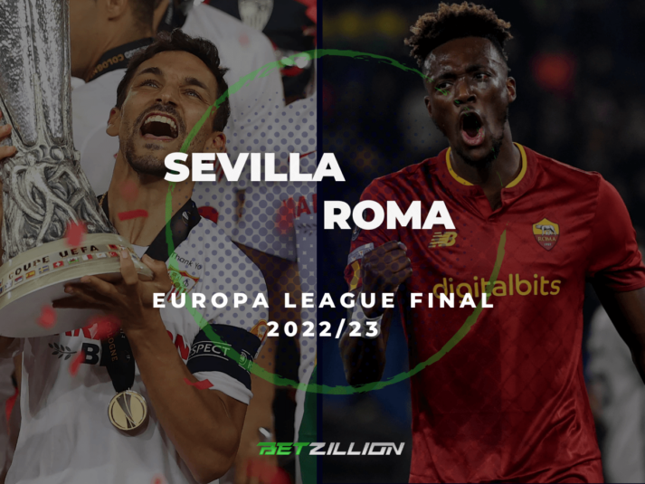 2022/23 Europa League Final, Sevilla vs Roma Betting Tips & Predictions