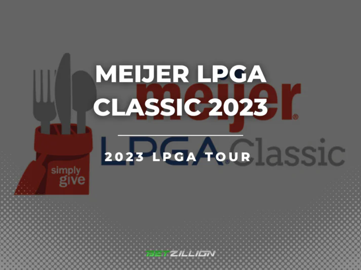 Meijer LPGA Classic 2023 Betting Tips & Predictions