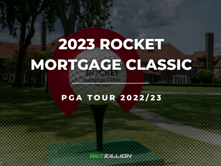 Golf Rocket Mortgage Classic 2023 Betting Tips & Predictions