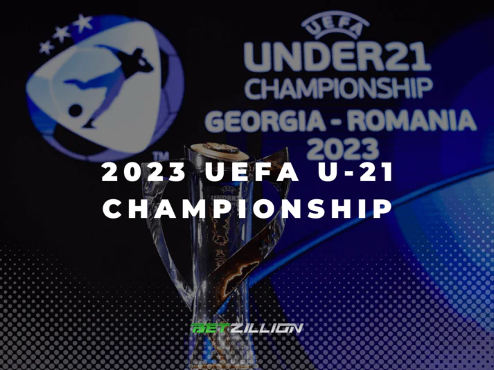 UEFA U-21 Euro 2023 Championship Betting Tips & Predictions