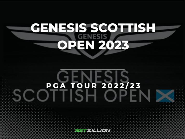 Golf Genesis Scottish Open 2023 Betting Tips & Predictions