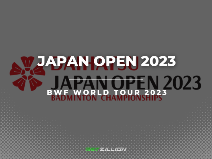 Badminton 2023 Japan Open Betting Preview