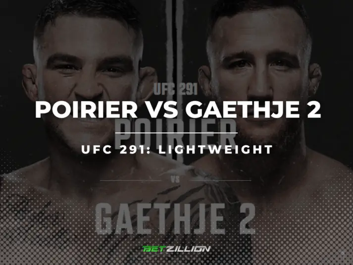 UFC 291: Poirier vs. Gaethje 2 Betting Tips & Predictions