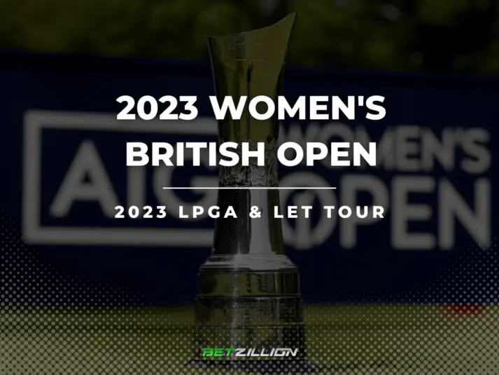 2023 Women's British Open Betting Tips & Predictions