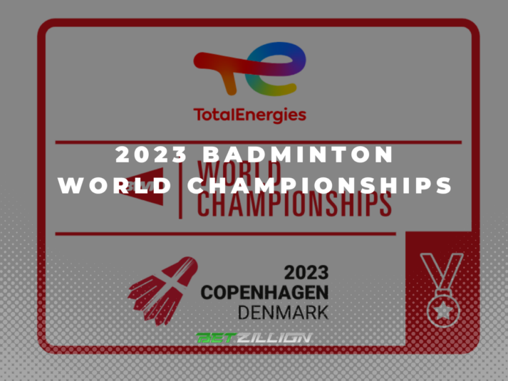 Badminton WC 2023 Betting Tips & Predictions