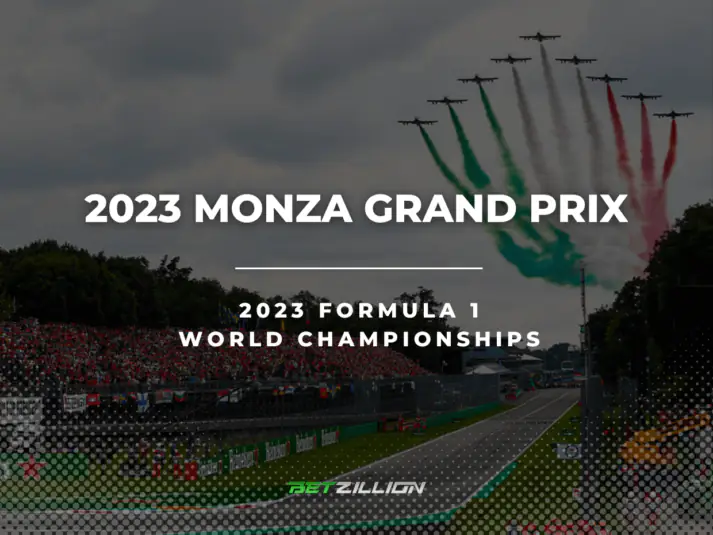 F1 Monza GP 2023 Betting Tips & Predictions