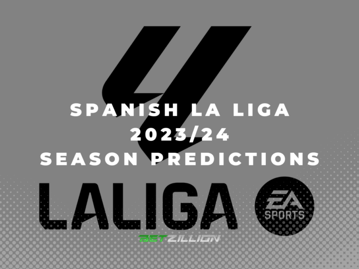 2023-24 LaLiga EA Sports Betting Tips & Predictions