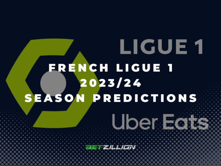 Ligue One 23/24 Betting Tips & Predictions