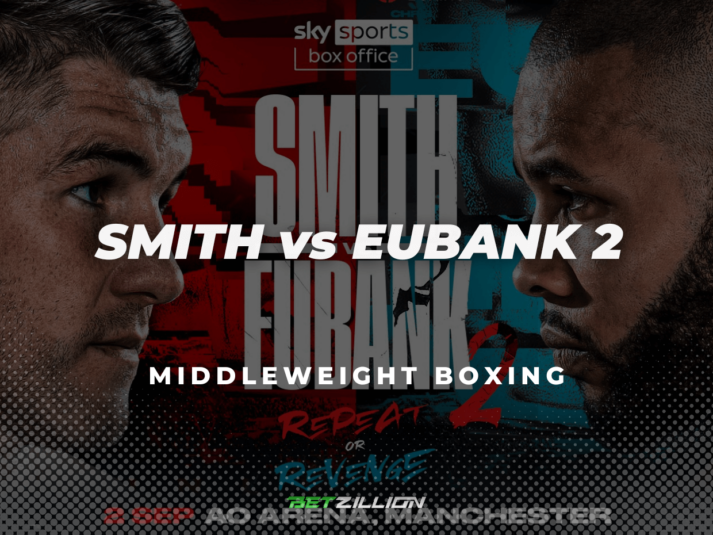 Smith Vs. Eubank 2 Betting Tips & Predictions