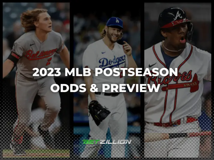 MLB 2023 Postseason Odds & Preview [September 2023]