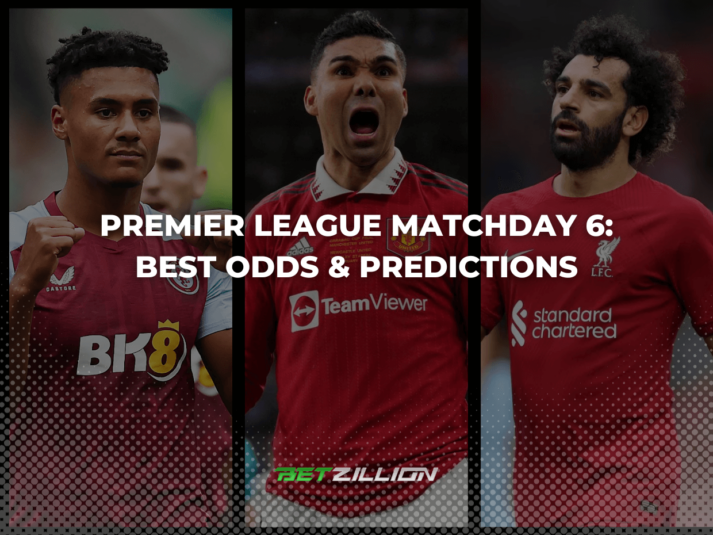 Best Odds & Predictions for EPL 23-24 Matchday 6 Matches