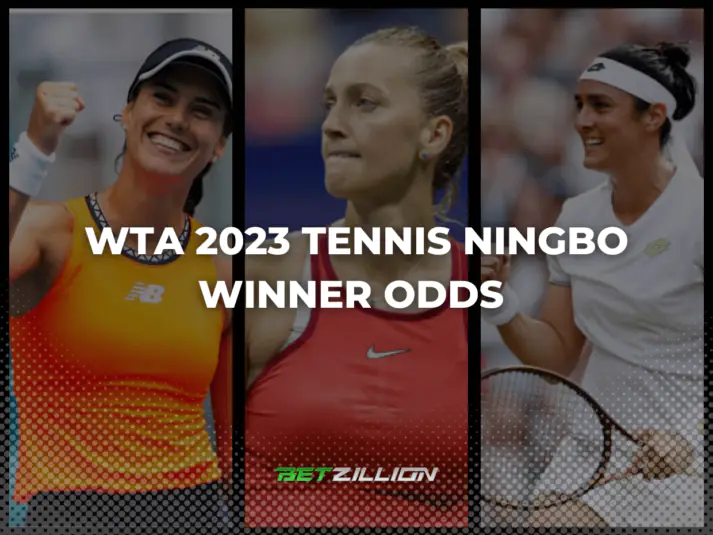 Favorites to Win WTA 2023 Ningbo