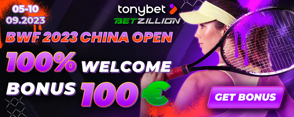 Badminton China Open 2023 Betting Bonus