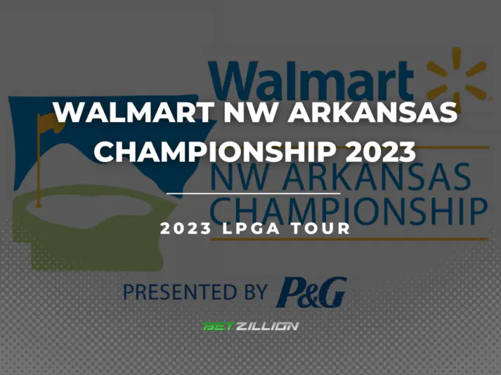 Walmart NW Arkansas Championship 2023 Betting Tips & Predictions