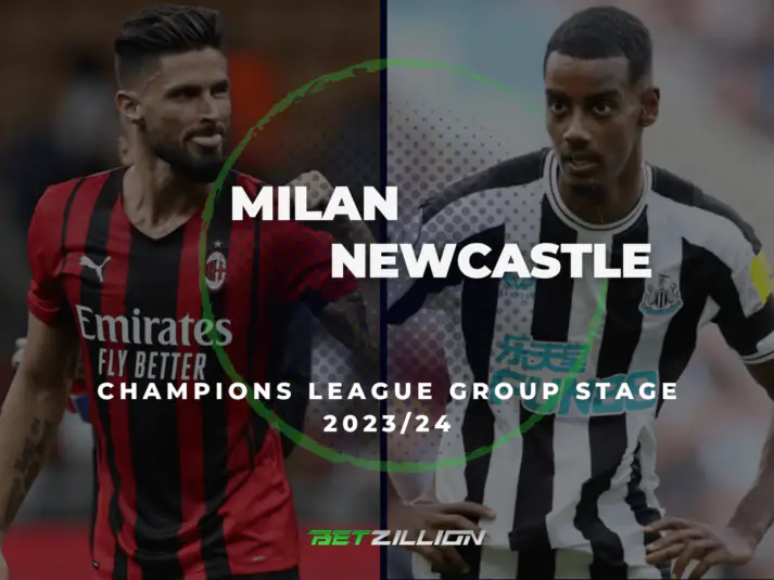 UCL 23-24, Milan vs Newcastle Betting Tips & Predictions
