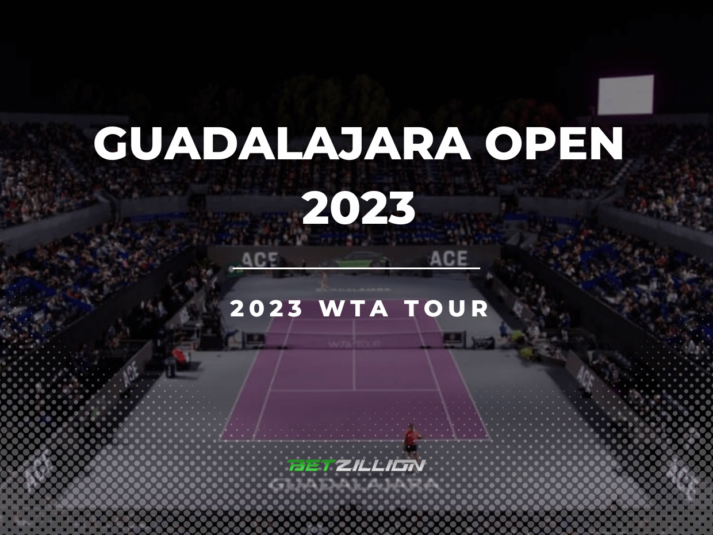 WTA 2023 Guadalajara Open Betting Tips & Predictions