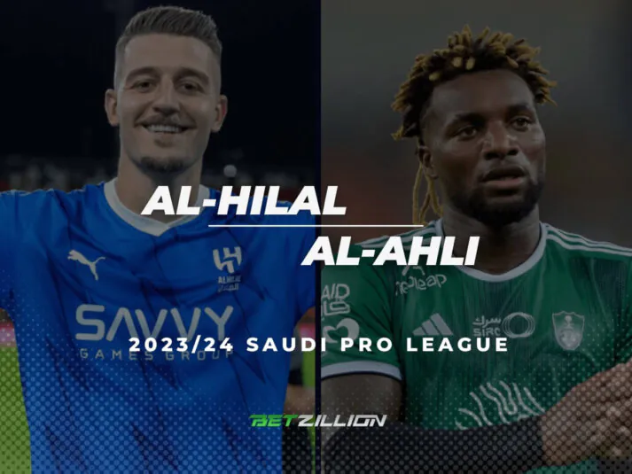 Al-Hilal vs Al-Ahli (2023/24 Saudi Pro League) Betting Tips & Predictions