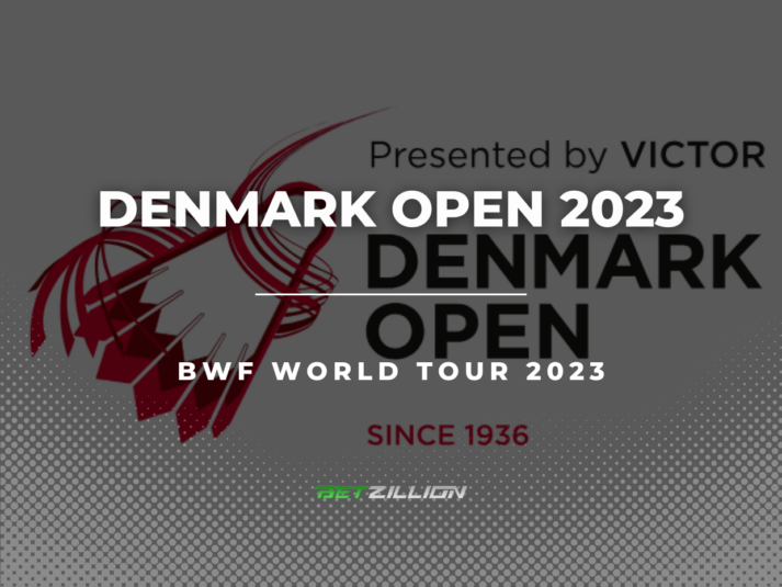 Badminton Denmark Open 2023 Betting Tips & Predictions