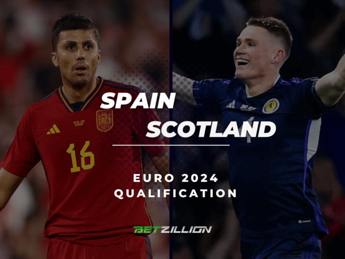 2024 EURO Qualifications, Spain vs Scotland Betting Tips & Predictions