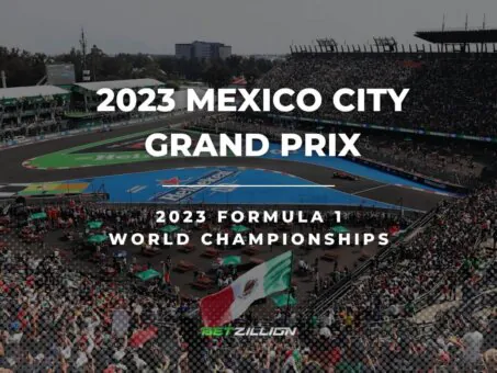 F1 Mexico Grand Prix 2023 Betting Preview