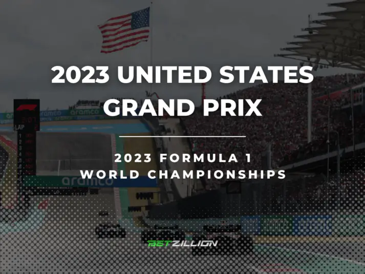 F1 United States Grand Prix 2023 Betting Tips & Predictions
