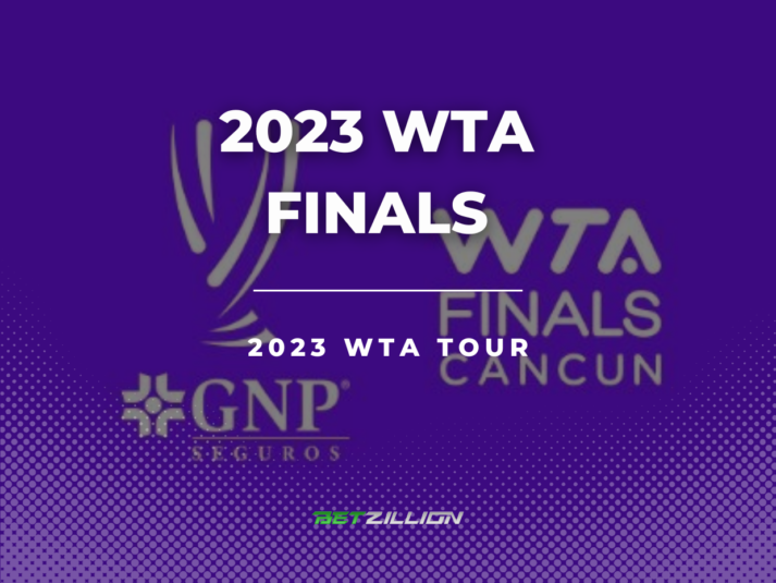 WTA Finals 2023 Betting Tips & Predictions