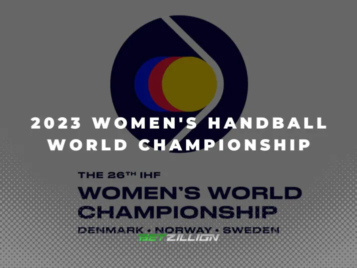 Women’s Handball WC 2023 Betting Preview