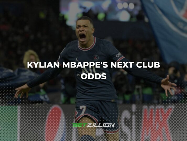 Kylian Mbappe Next Club Odds & Chances of Contenders