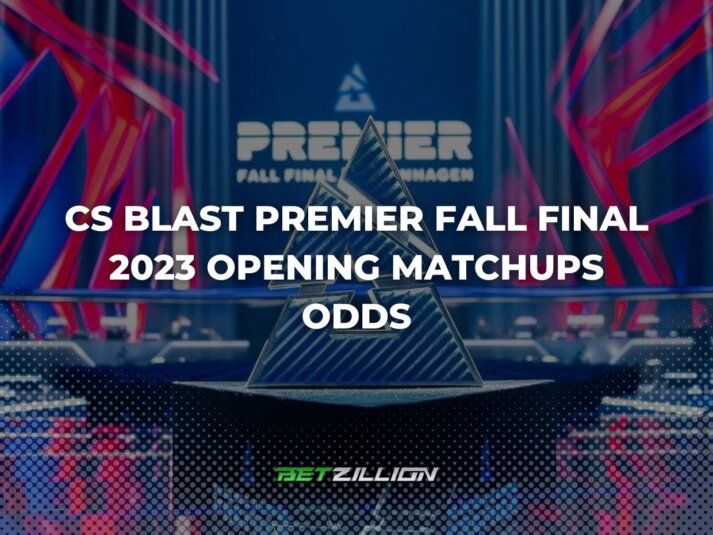 Best Odds for Counter-Strike 2 BLAST Premier Fall Final 2023 Opening Matchups