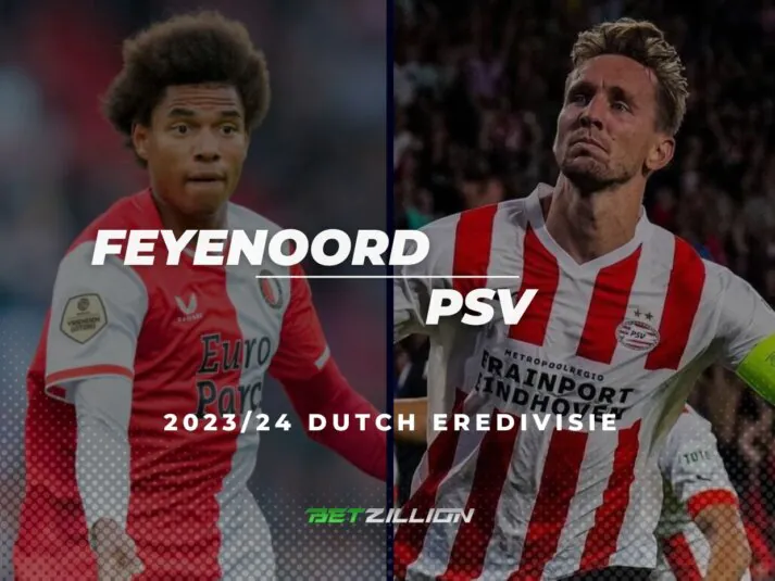 2023/24 Dutch Eredivisie, Feyenoord vs PSV Betting Tips & Predictions