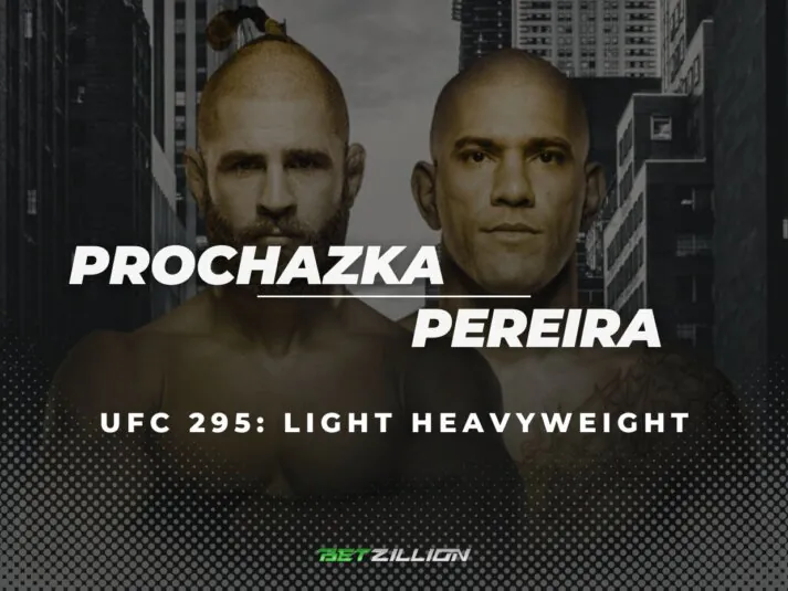 Prochazka vs Pereira, UFC 295 Betting Tips & Predictions