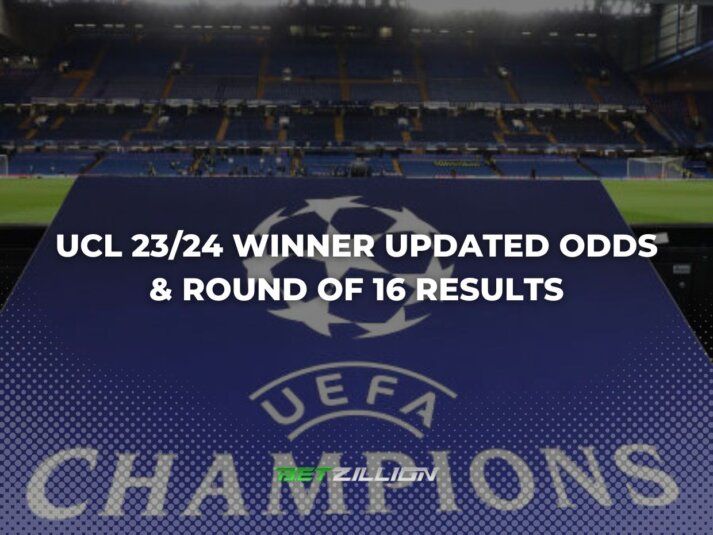 UCL 2023/24 Season Outright Winner Odds – Update After the Round of 16 Draw