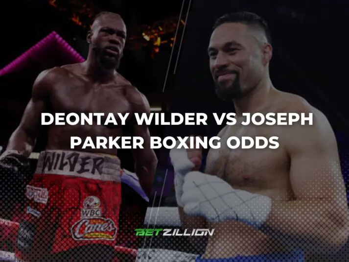 Deontay Wilder vs Joseph Parker Odds: Which Boxer to Bet On?